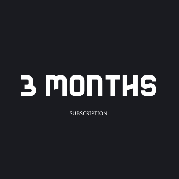 3 MONTHS SUBSCRIPTION